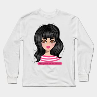 Happy girls are the prittest Long Sleeve T-Shirt